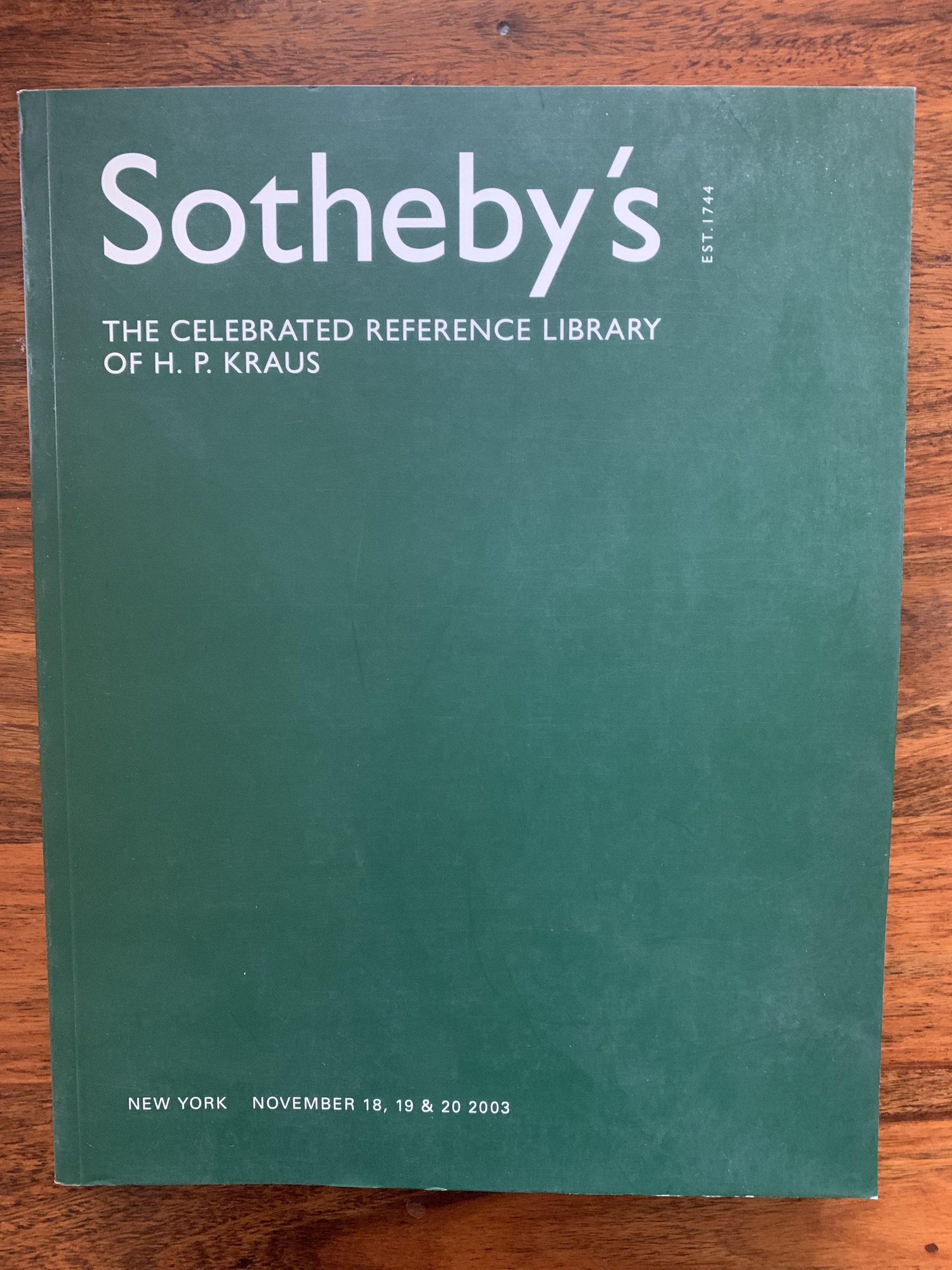 Sotheby’s. The Celebrated Reference Library of H. P. Kraus